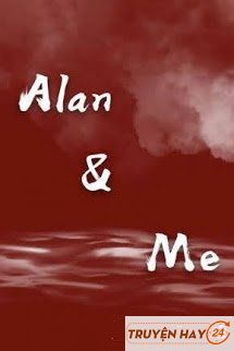 Tôi Và Alan
