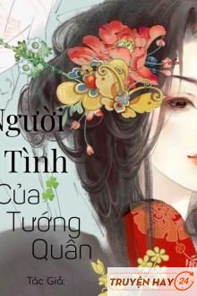 Người Tình Của Tướng Quân