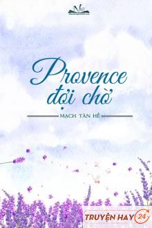 Provence Đợi Chờ