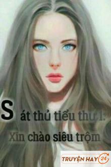 Sát Thủ Tiểu Thư 1: Xin Chào Siêu Trộm