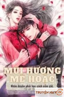 Mùi Hương Mê Hoặc