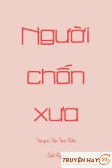 Người Chốn Xưa