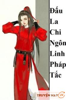 Đấu La Chi Ngôn Linh Pháp Tắc