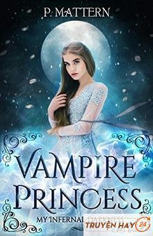 The Vampire Princess [Np, Nữ Công, H]