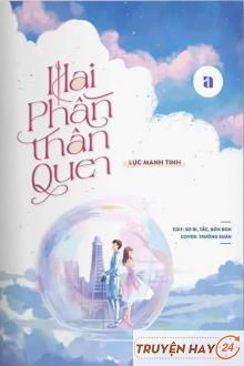 Hai Phần Thân Quen