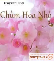 Chùm Hoa Nhỏ