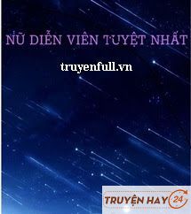 Nữ Diễn Viên Tuyệt Nhất