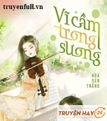 Vĩ Cầm Trong Sương